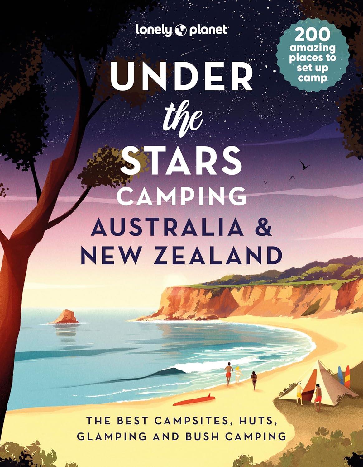 Under the Stars Camping Australia and New Zealand 1e