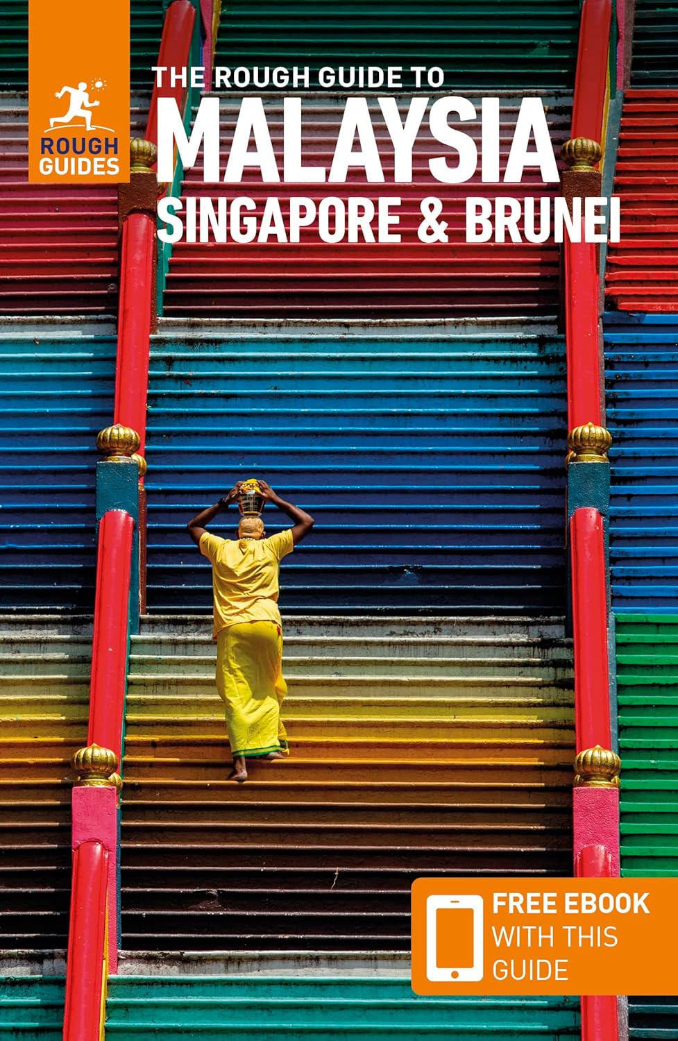 Malaysia, Singapore, Brunei Rough Guide 10e