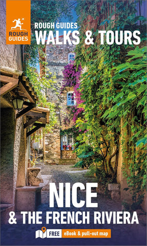 Nice & the French Riviera Walks & Tours Rough Guide 1e