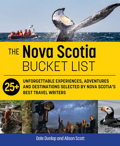 The Nova Scotia Bucket List