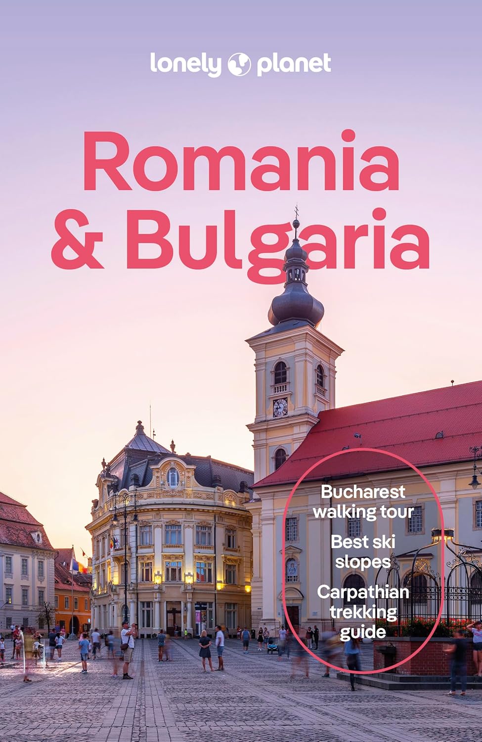 Romania & Bulgaria  Lonely Planet 8e